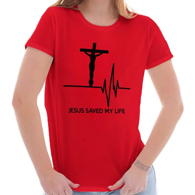 Jesus Saved My Life Ladies T Shirt