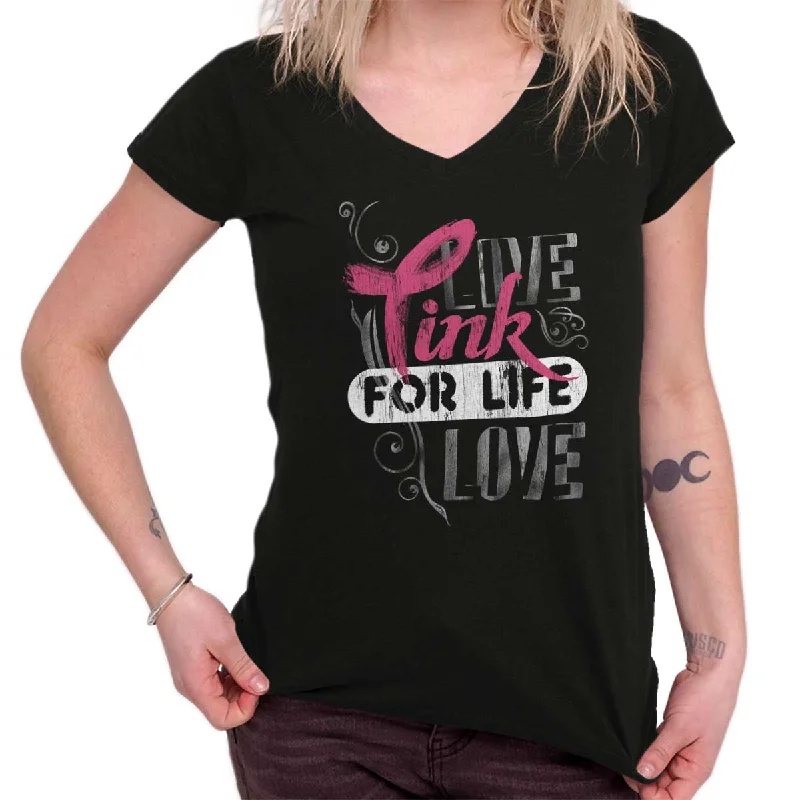 Pink For Life Junior Fit V-Neck T Shirt