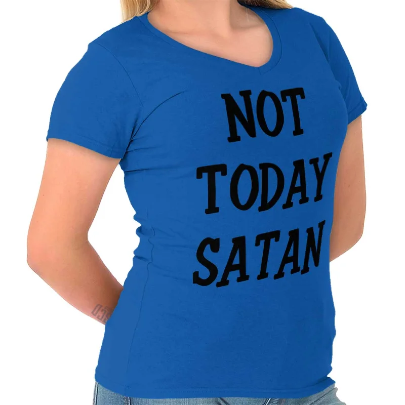 Not Today Satan Junior Fit V-Neck T-Shirt